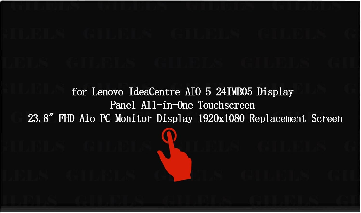 GILELS Replacement Screen for Lenovo IdeaCentre All in One 5 24IMB05, 23.8' FHD Touchscreen LCD Monitor, 1920x1080 Resolution